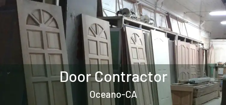  Door Contractor Oceano-CA