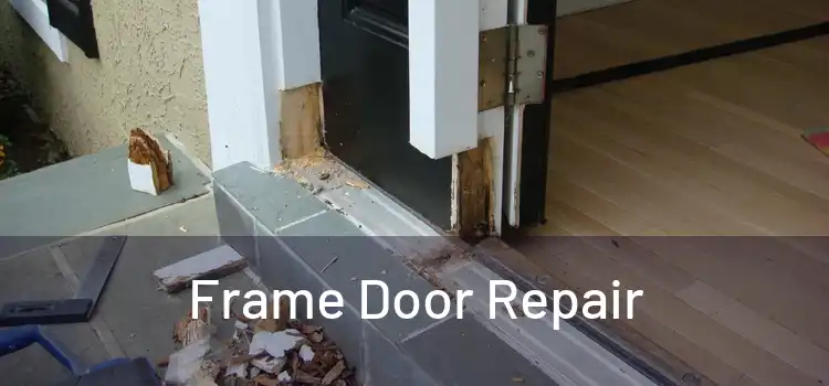  Frame Door Repair 