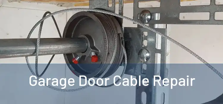  Garage Door Cable Repair 