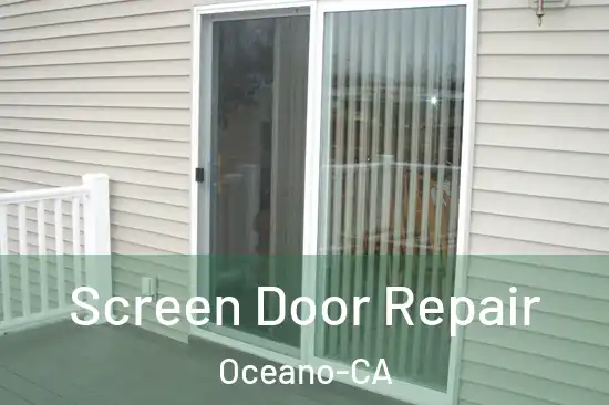  Screen Door Repair Oceano-CA